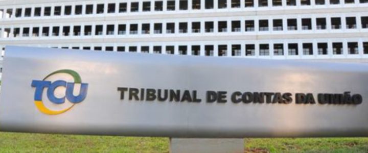 TCU envia à Justiça Eleitoral lista de gestores com contas rejeitadas