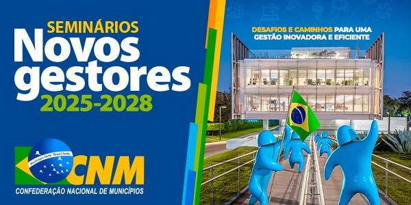 Prefeitos eleitos já podem se inscrever para os Novos Gestores em Brasília